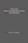 Image for Private Telecommunication Networks