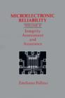 Image for Microelectronic Reliability : v. 2 : Integrity, Assessment and Assurance