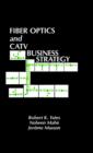 Image for Fibre Optics and Cable Television Business Strategy