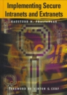Image for Practical guide for implementing secure intranets and extranets