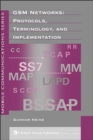 Image for GSM networks  : protocols, terminology and implementation