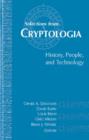 Image for Selections from Cryptologia  : history, people, and technology