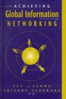 Image for Achieving Global Information Networking