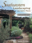 Image for Southwestern Landscaping with Native Plants