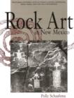 Image for Rock Art in New Mexico : Featuring National Sites at Chaco Canyon, Bandelier, Mesa Verde and the Gila Wilderness