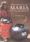 Image for The Legacy of Maria Poveka Martinez