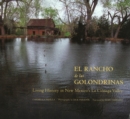 Image for El Rancho de las Golondrinas  : living history in New Mexico&#39;s La Cienega Valley