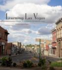 Image for Learning Las Vegas : Portrait of a Northern New Mexican Place
