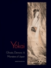 Image for Yokai : Ghosts, Demons &amp; Monsters of Japan