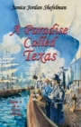 Image for A Paradise Called Texas