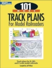Image for 101 More Track Plans for Model Railroaders