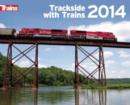 Image for Trackside with Trains 2014 Calendar
