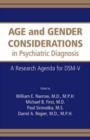 Image for Age and Gender Considerations in Psychiatric Diagnosis