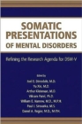 Image for Somatic Presentations of Mental Disorders