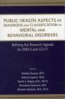 Image for Public Health Aspects of Diagnosis and Classification of Mental and Behavioral Disorders