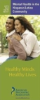 Image for Let&#39;s Talk Facts about Mental Health in the Hispanic/Latino Community : Healthy Minds, Healthy Lives