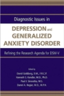 Image for Diagnostic Issues in Depression and Generalized Anxiety Disorder