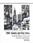Image for 2001 County and City Extra : Annual Metro, City, and County Data Book