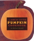 Image for The Great Little Pumpkin Cookbook
