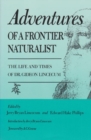 Image for Adventures of a Frontier Naturalist : The Life and Times of Dr. Gideon Lincecum