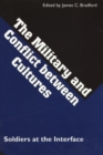 Image for Military and Conflict Between Cultures