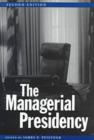 Image for The Managerial Presidency, Second Edition