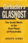 Image for Gorbachev&#39;s Glasnost