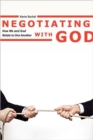Image for Negotiating with God