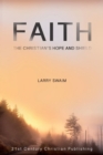 Image for Faith - The Christian&#39;s Hope and Shield