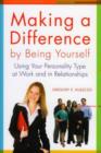 Image for Making a Difference by Being Yourself
