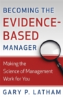 Image for Becoming the Evidence-Based Manager