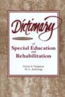 Image for Dictionary of Special Education and Rehabilitation
