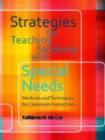 Image for Strategies for teaching students with special needs  : methods and techniques for classroom instruction