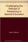 Image for Challenging the Refusal of Reasoning in Special Education