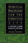 Image for SPIRITUAL DISCIPLINES FOR THE CHRISTIAN
