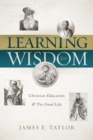 Image for Learning for Wisdom
