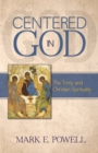 Image for Centered in God : The Trinity and Christian Spirituality