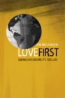 Image for Love First
