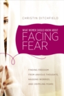 Image for What Women Should Know about Facing Fear