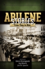 Image for Abilene stories: from then to now