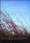 Image for Grassland : Quietness and Strength for a New American Agriculture