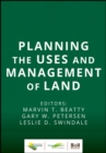 Image for Planning the Uses and Management of Land