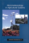 Image for Micrometeorology in Agricultural Systems