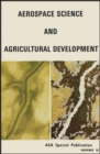 Image for Aerospace Science and Agricultural Development