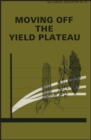 Image for Moving Off The Yield Plateau