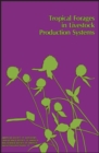 Image for Tropical Forages in Livestock Production Systems