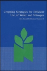 Image for Cropping Strategies for Efficient Use of Water and  Nitrogen
