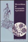 Image for Mycorrhizae in Sustainable Agriculture