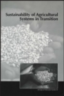 Image for Sustainability of Agricultural Systems in Transition