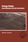 Image for Sewage Sludge - Land Utilization and the Environment